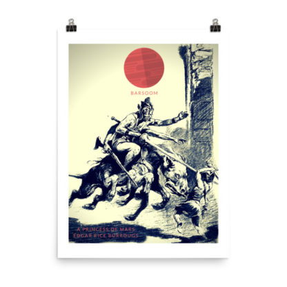 John Carter of Barsoom (Mars) Poster