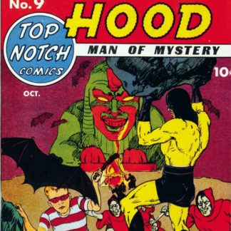 Top Notch Comics #9 - The origin of The Black Hood - Digest Sized Comic Book Reprint