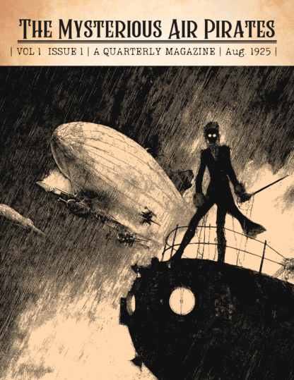 The Mysterious Air Pirates - Volume 1 Issue 1